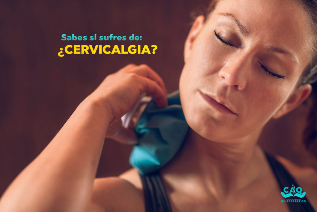 Imagen destacada de cervicalgia - Centro alternativo quiropractico