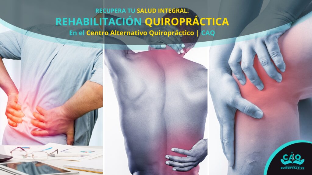 Recupera tu Salud Integral La Rehabilitación Quiropráctica (1920 × 1080 px)